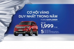 GIẢM GIÁ SIÊU MẠNH FORD EXPLORER CHỈ VỚI 1,999 tỷ VNĐ